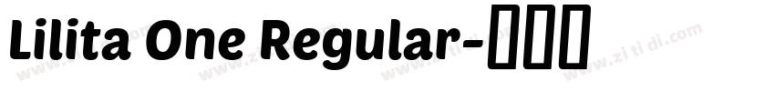 Lilita One Regular字体转换